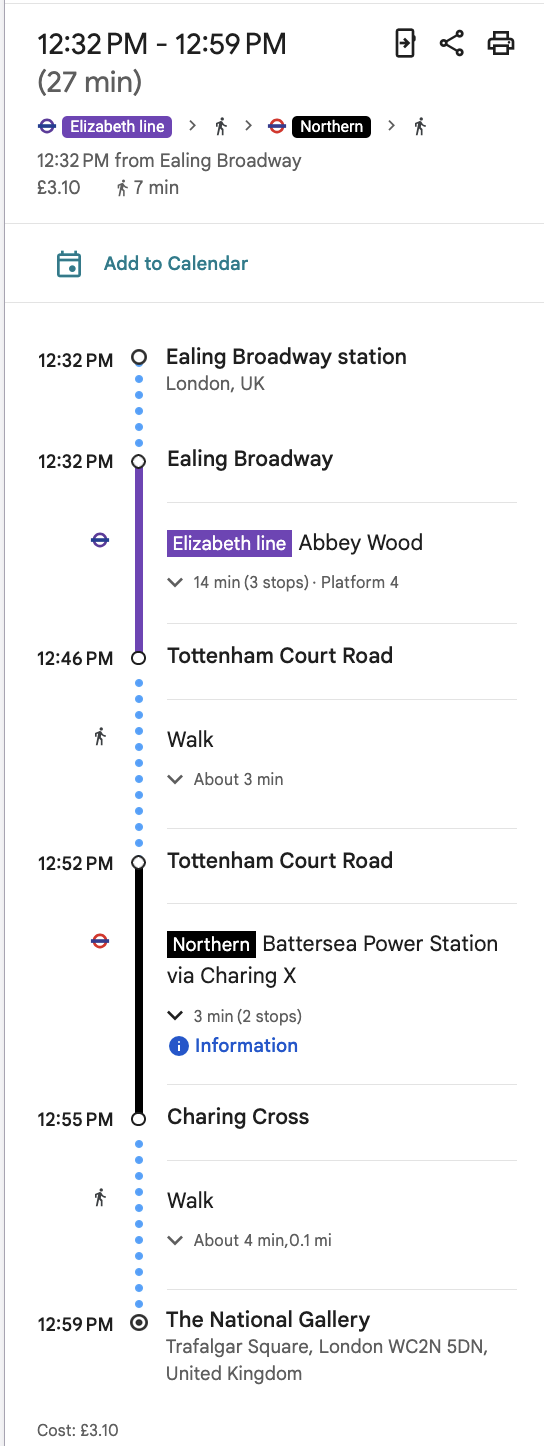 A google maps screenshot showing a trip to The National Gallery, taken via the Elizabeth and Northern Lines on the London Underground